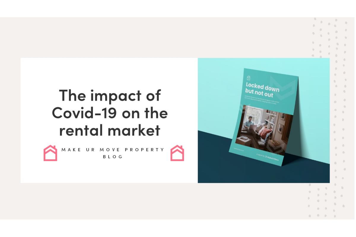 The impact of Covid-19 on the rental market