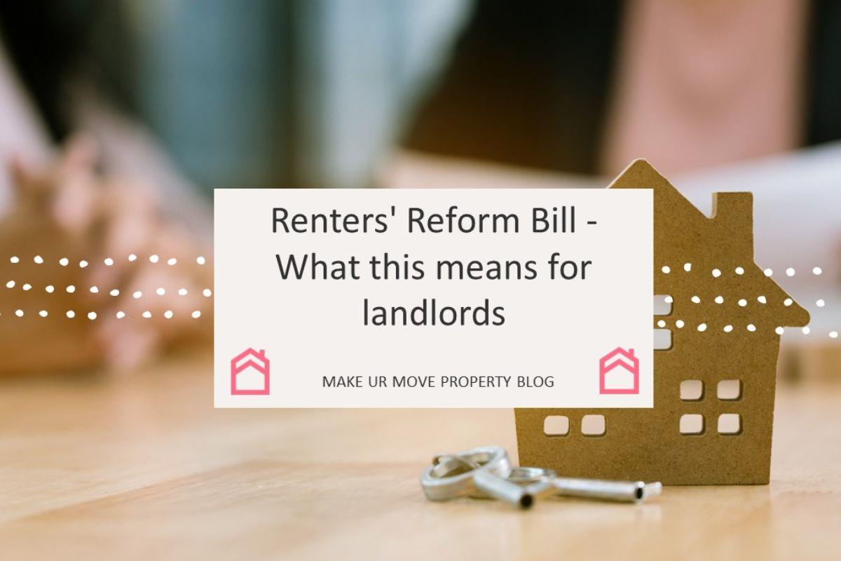 Renters’ Reform Bill – What this means for landlords