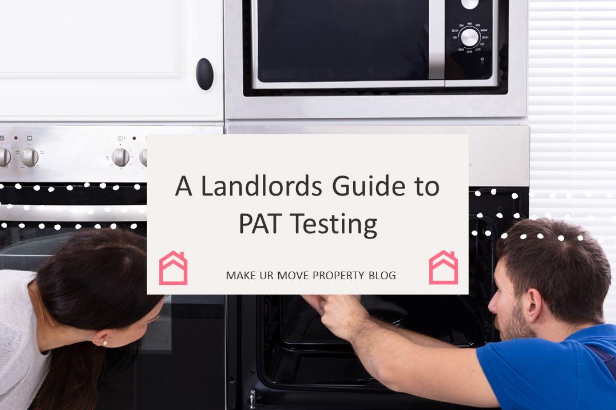 A Landlord’s Guide to PAT Testing: Protect yourself from liability