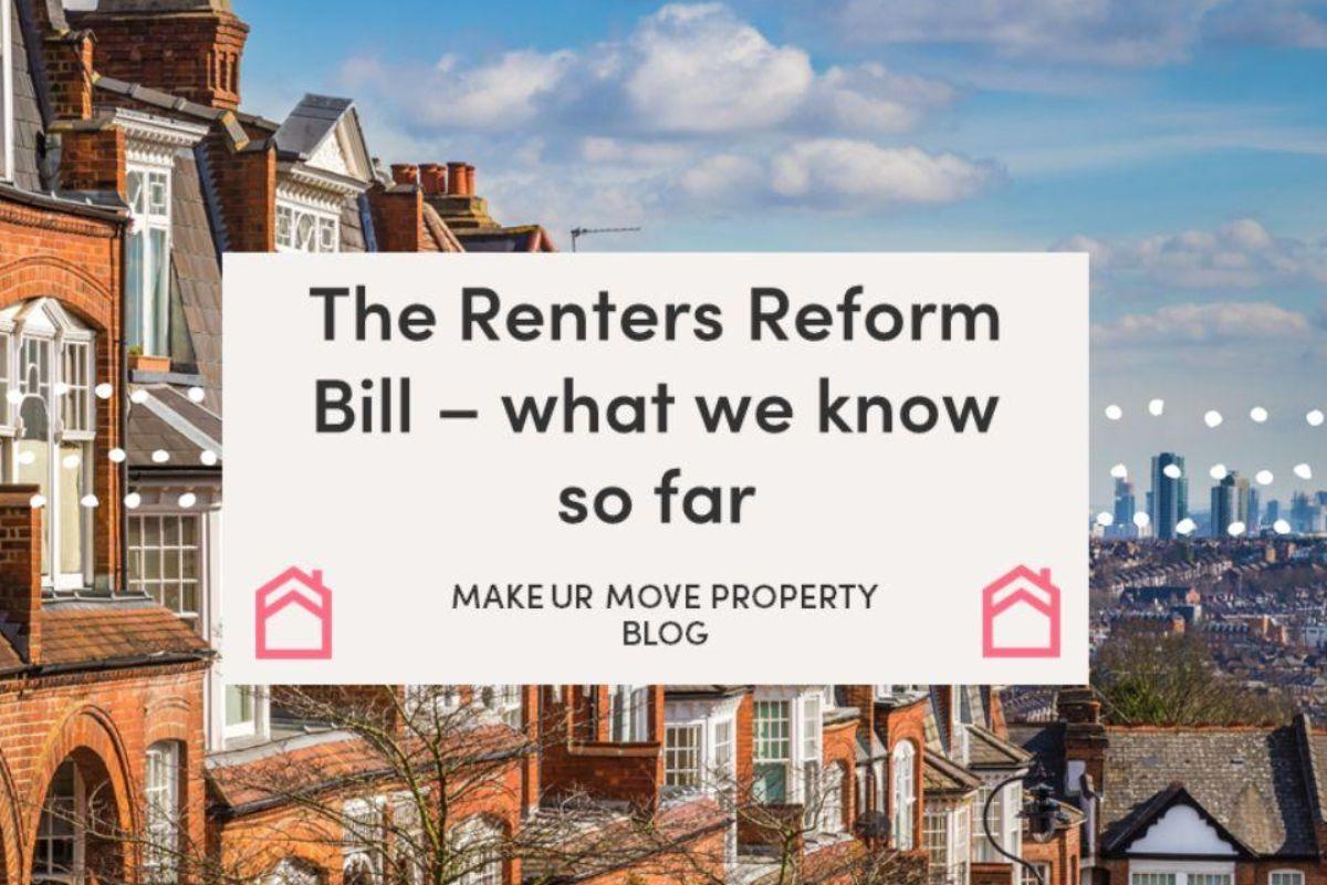 The Renters Reform Bill – What we know so far